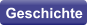 Geschichte